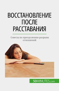 Восстановление после расставания - Esther Brun - E-Book