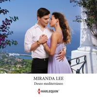 Deseo mediterráneo - Miranda Lee - Hörbuch