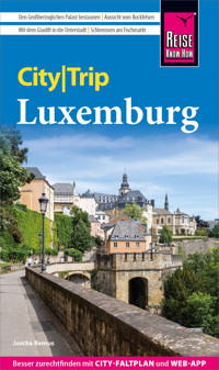 Reise Know-How CityTrip Luxemburg - Joscha Remus - E-Book