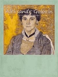 Aleksandr Golovin: Selected Paintings - Vasil Nikolov - E-Book
