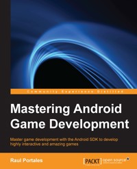 Mastering Android Game Development - Raul Portales - E-Book