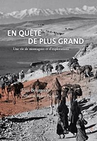 En quête de plus grand - Jean Bourgeois - E-Book