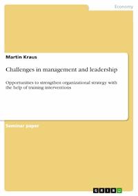 Challenges in management and leadership - Martin Kraus - E-Book