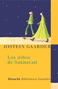 Los niños de Sukhavati - Jostein Gaarder - E-Book