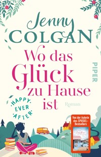 Happy Ever After – Wo das Glück zu Hause ist - Jenny Colgan - E-Book