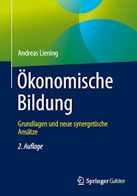 Ökonomische Bildung - Andreas Liening - E-Book