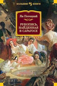Рукопись, найденная в Сарагосе - Ян Потоцкий - E-Book
