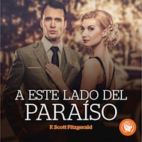 A este lado del paraíso - F. Scott Fitzgerald - Hörbuch