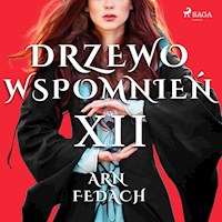 Drzewo Wspomnień 12: Arn Fedach - Magdalena Lewandowska - Hörbuch