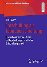 Entschulung als Tabuüberschreitung - Tim Böder - E-Book