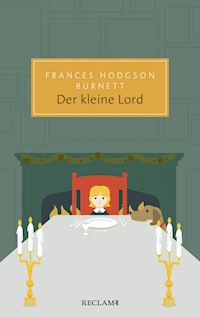 Der kleine Lord - Frances Hodgson Burnett - E-Book