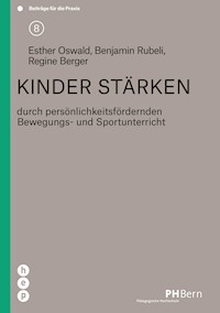 Kinder stärken - Esther Oswald - E-Book