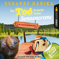 Der Tod braucht keine Sonnencreme - Sofia und die Hirschgrund-Morde, Teil 5 (Ungekürzt) - Susanne Hanika - Hörbuch