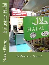 Industrie Halal - Hussein Elasrag - E-Book