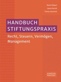 Handbuch Stiftungspraxis - René Udwari - E-Book