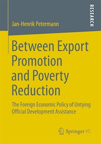 Between Export Promotion and Poverty Reduction - Jan-Henrik Petermann - E-Book
