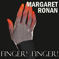 Finger! Finger! - Margaret Ronan - Hörbuch
