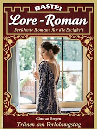 Lore-Roman 135 - Gitta van Bergen - E-Book