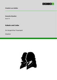 Kabale und Liebe - Friedrich von Schiller - kostenlos E-Book