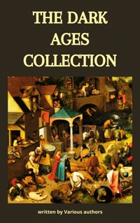 The Dark Ages Collection - John Bagnell Bury - E-Book