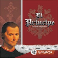 El Príncipe - Nicolas Maquiavelo - Hörbuch