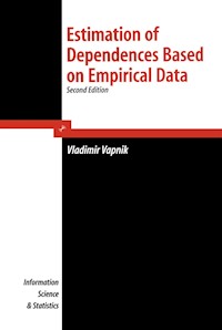 Estimation of Dependences Based on Empirical Data - V. Vapnik - E-Book