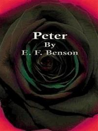 Peter - E.F. Benson - E-Book