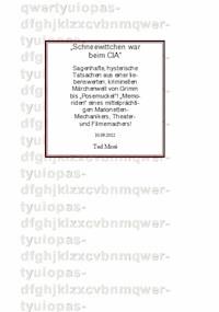 Schneewittchen war beim CIA - Ted Moré - E-Book