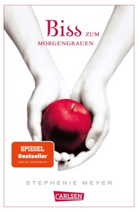 Biss zum Morgengrauen (Bella und Edward 1) - Stephenie Meyer - E-Book