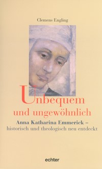 Unbequem und ungewöhnlich - Clemens Engling - E-Book