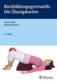 Rückbildungsgymnastik: Die Übungskarten - Linda Tacke - E-Book
