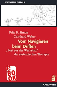 Vom Navigieren beim Driften - Fritz B. Simon - E-Book