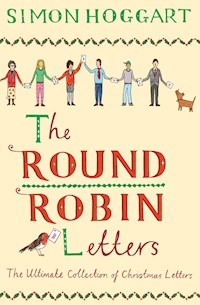 The Round Robin Letters - Simon Hoggart - E-Book