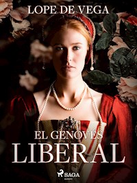 El genovés liberal - Лопе де Вега - E-Book