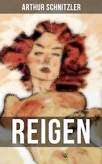 REIGEN - Arthur Schnitzler - E-Book