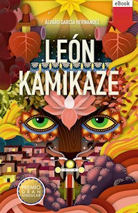 León Kamikaze - Álvaro García Hernández - E-Book