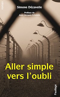 Aller simple vers l'oubli - Simone Dézavelle - E-Book