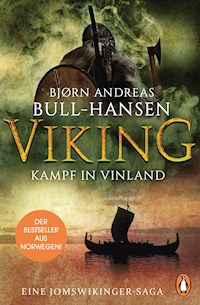 VIKING − Kampf in Vinland - Bjørn Andreas Bull-Hansen - E-Book