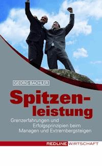 Spitzenleistung - Georg Bachler - E-Book