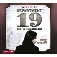 Department 19 - Die Wiederkehr - Will Hill - Hörbuch