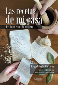 Las recetas de mi casa - Raquel Bayón Martínez - E-Book