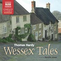 Wessex Tales (Unabridged) - Thomas Hardy - Hörbuch