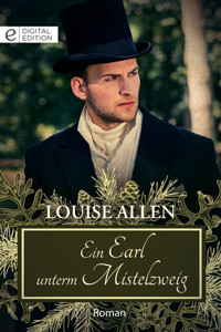 Ein Earl unterm Mistelzweig - Louise Allen - E-Book