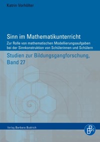Sinn im Mathematikunterricht - Katrin Vorhölter - E-Book