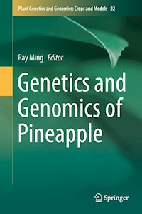 Genetics and Genomics of Pineapple -  - E-Book