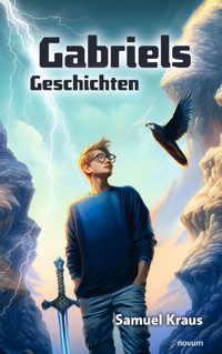 Gabriels Geschichten - Samuel Kraus - E-Book
