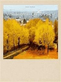 Vladimir Orlovsky:  Selected Paintings - Dora Vasileva - E-Book