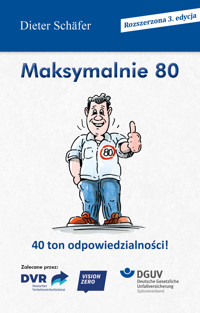 Maksymalnie 80 - Dieter Schäfer - E-Book
