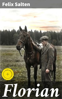 Florian - Salten Felix - E-Book
