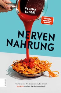 Nervennahrung - Verena Lugert - E-Book